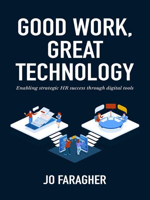 cover image of Good Work, Great Technology